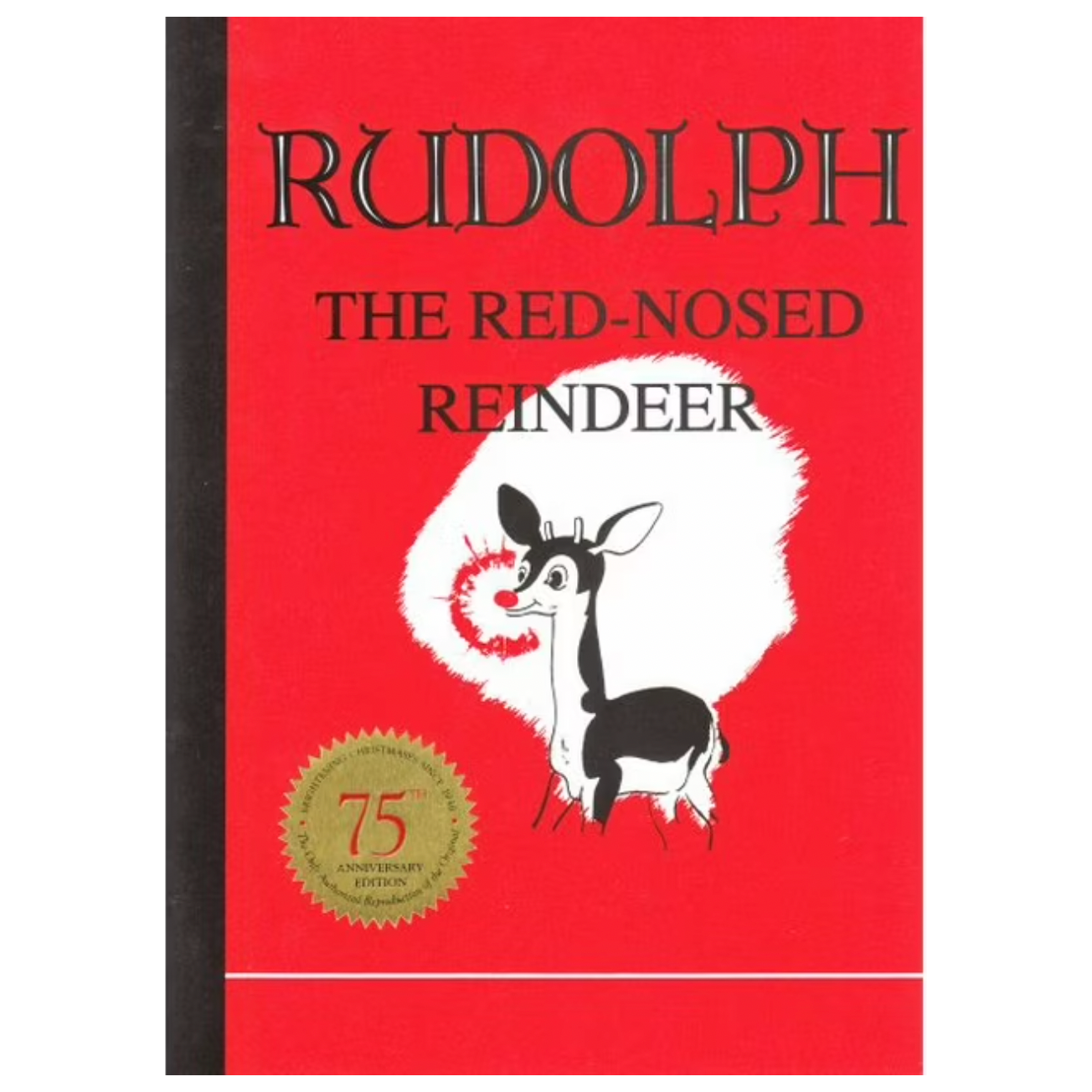 The Original Rudolph the Red Nose Reindeer